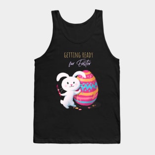 Getting ready for Easter Tank Top